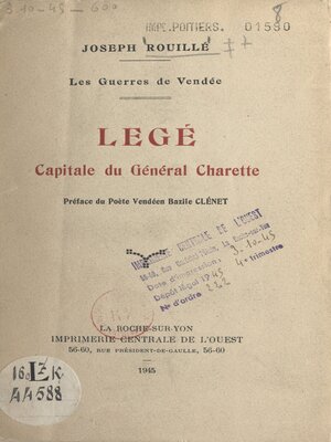 cover image of Les guerres de Vendée. Legé, capitale du général Charette